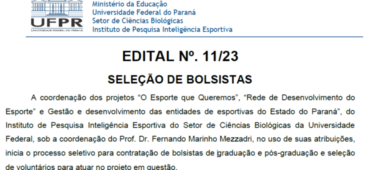 EDITAL Nº. 11/23 – SELEÇÃO DE BOLSISTAS