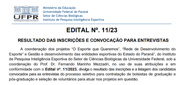 EDITAL Nº. 11/23 – RESULTADO DAS INSCRIÇÕES E CONVOCAÇÃO PARA ENTREVISTAS